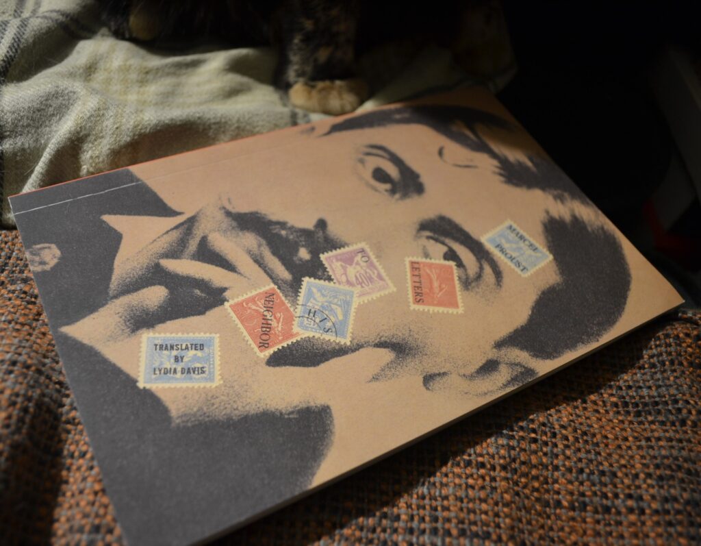 Marcel Proust's Letters To His Neighbour has a cover with a picture of Proust looking thoughtfully outwards and the title and author written on scattered postage stamps.