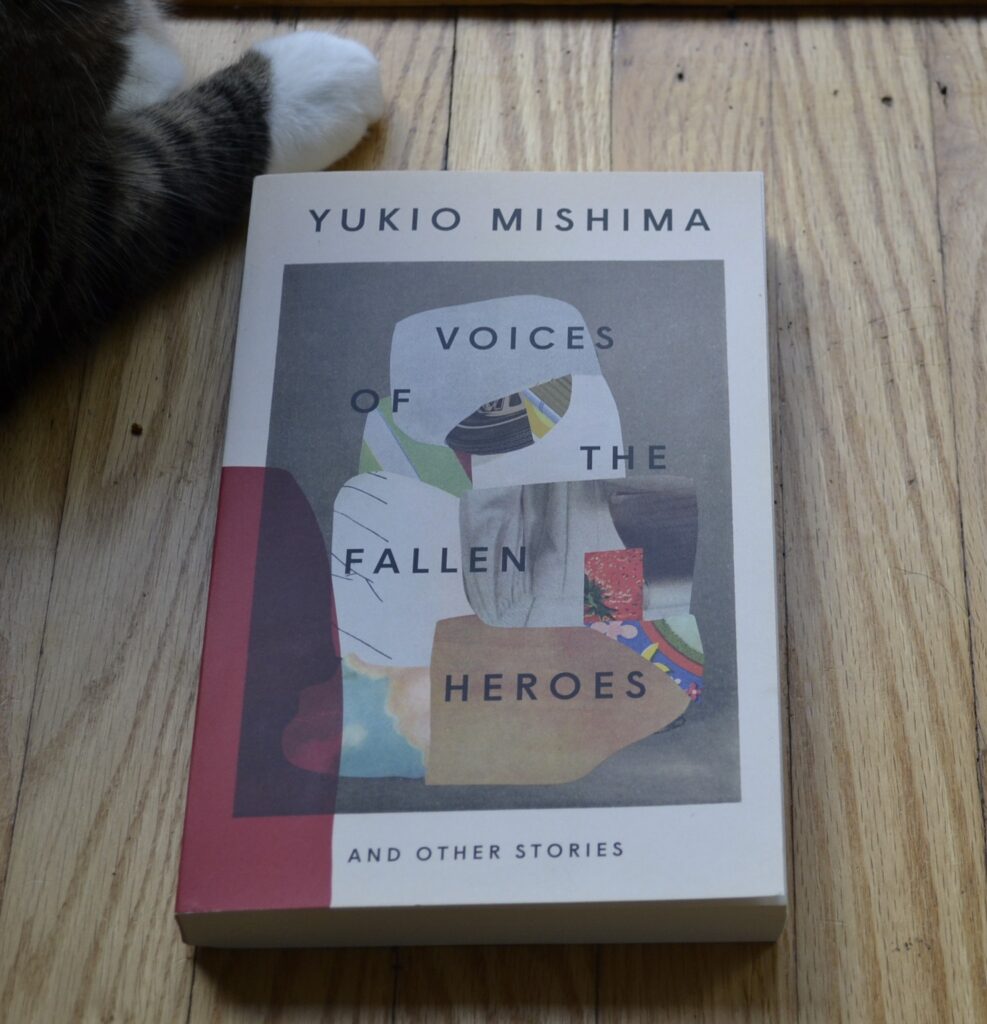 Voices of the Fallen Heroes and Other Stories by Yukio Mishima is a paperback with an abstract collage cover.